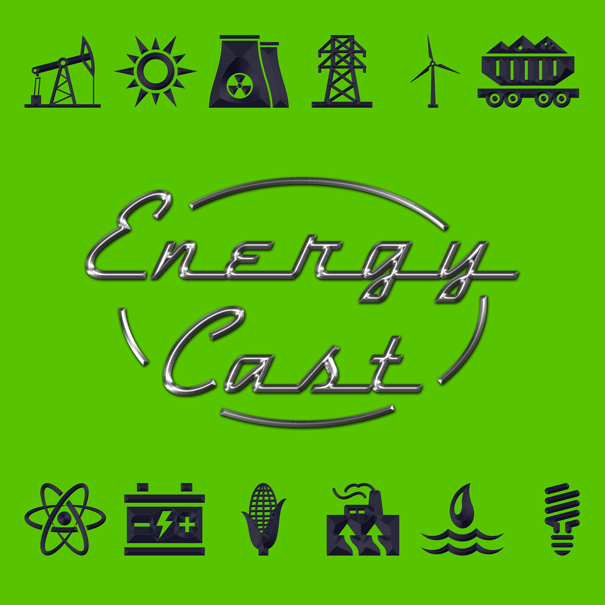 Energy Cast Podcast artwork